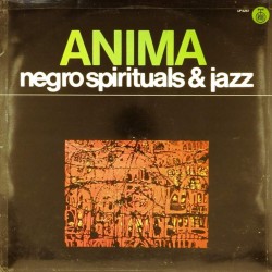 Пластинка Anima Negro Spirituals & Jazz